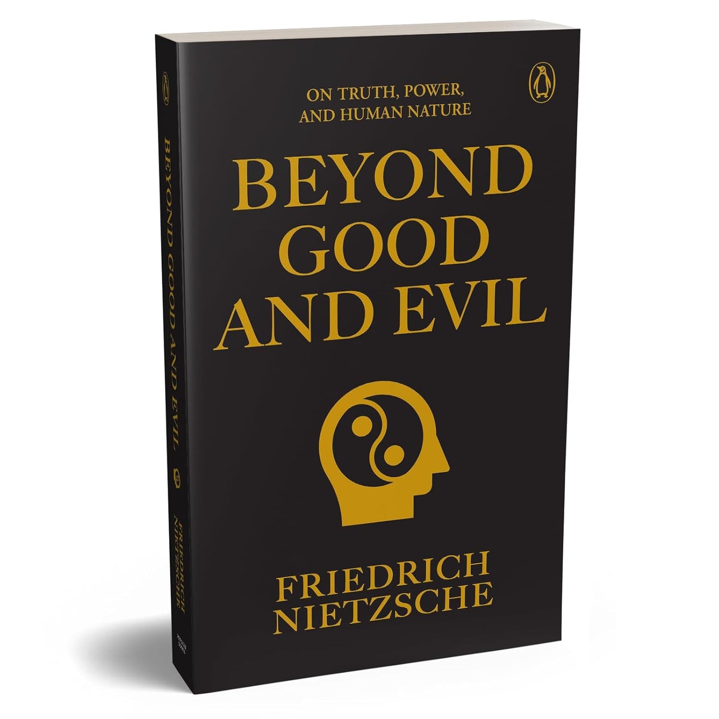 BEYOND GOOD AND EVIL - FRIEDRICH NIETZSCHE