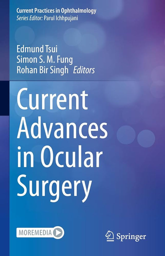 Current Advances in Ocular Surgery 1E/2023