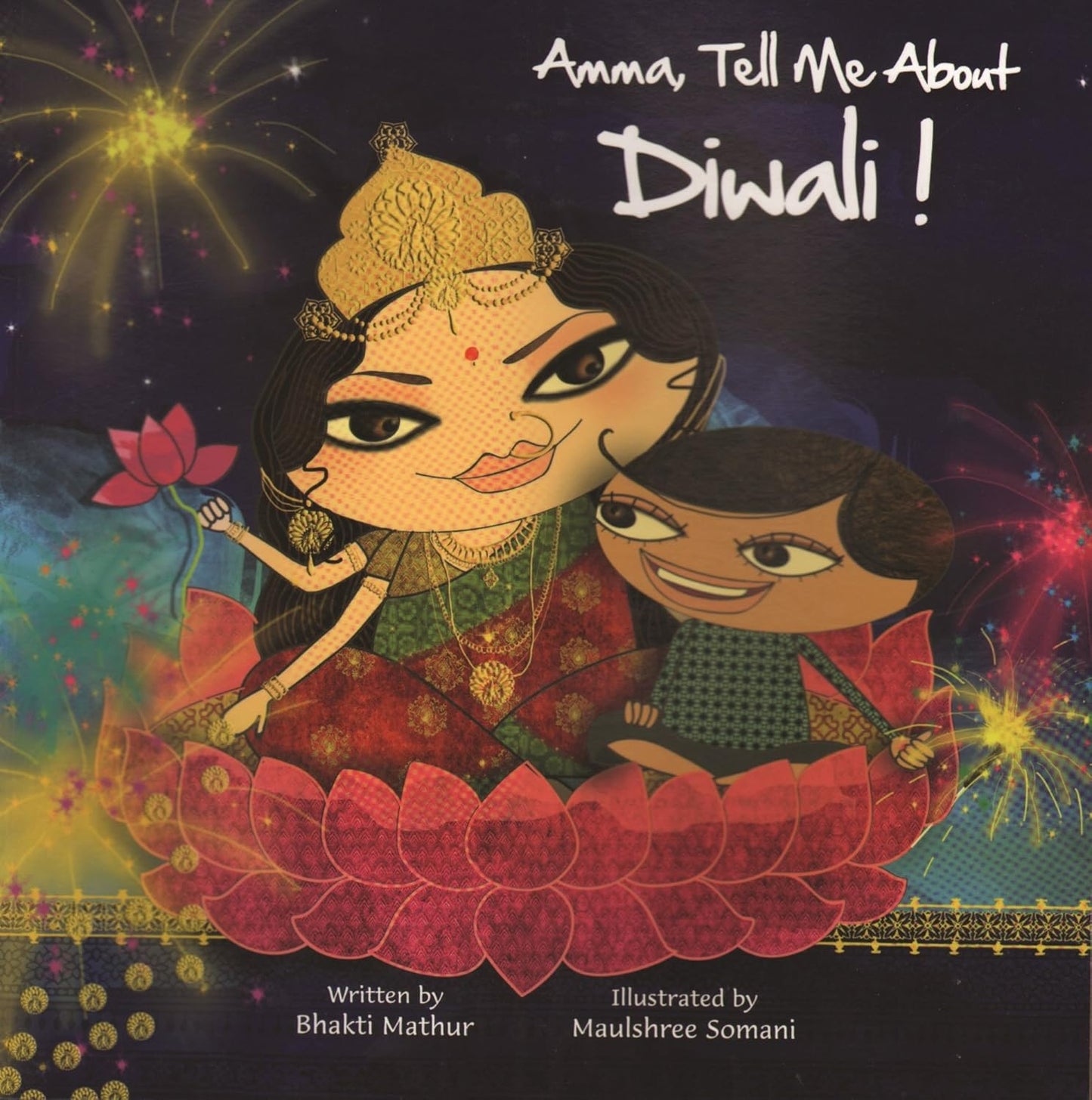 Amma Tell Me About, Diwali! - Bhakti Mathur