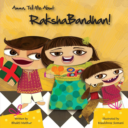 Amma Tell Me About Raksha Bandhan! - Bhakti Mathur