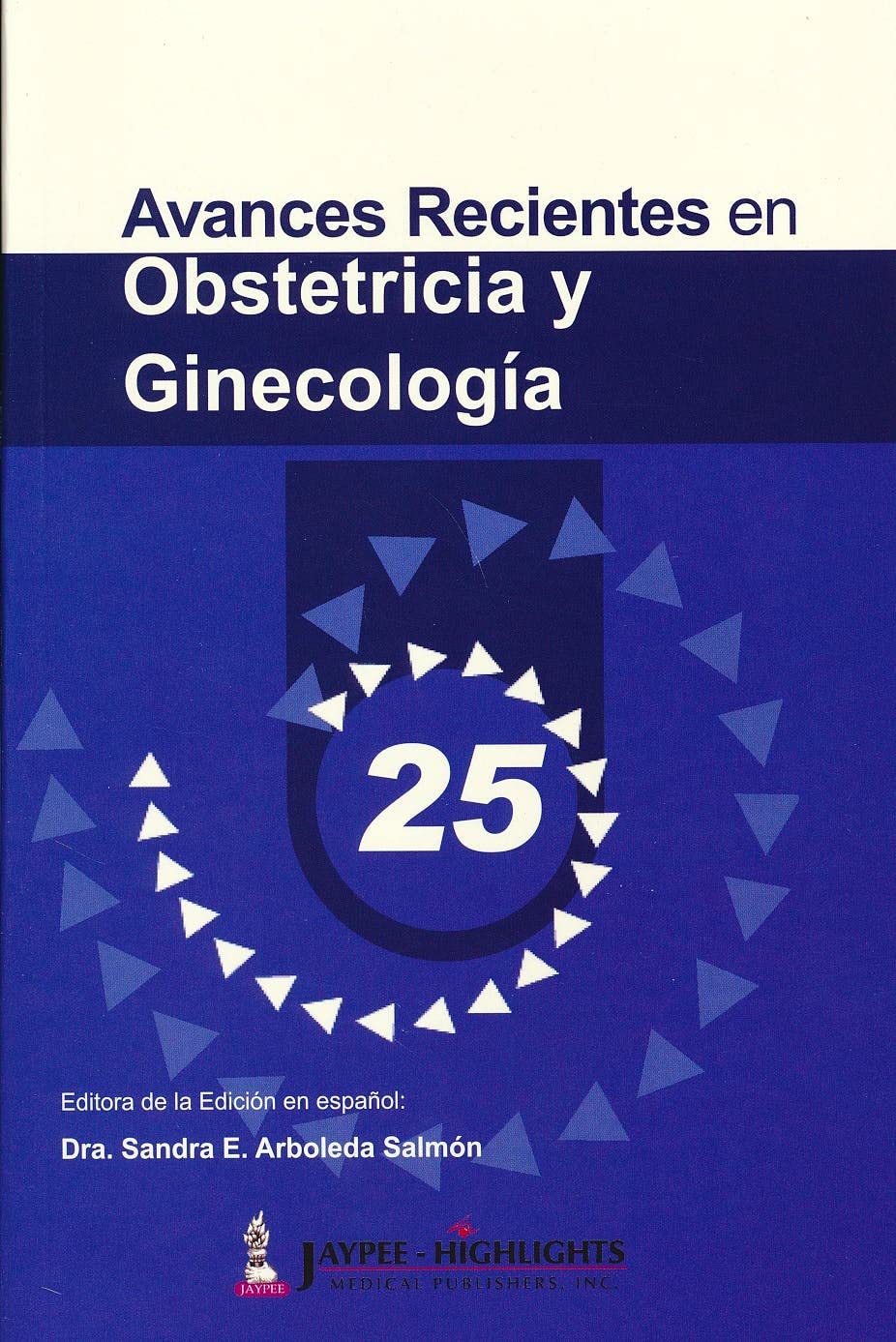 AVANCES RECIENTES EN OBSTETRICIA YA GINECOLOGIA-25 1ST/2016 - WILLIAM LEDGER