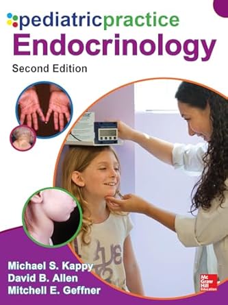 PEDIATRIC PRACTICE ENDOCRINOLOGY 2E/2014