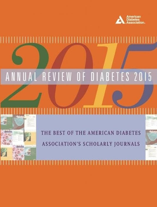 ANNUAL REVIEW OF DIABETES 2015