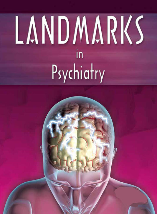 LANDMARKS IN PSYCHIATRY