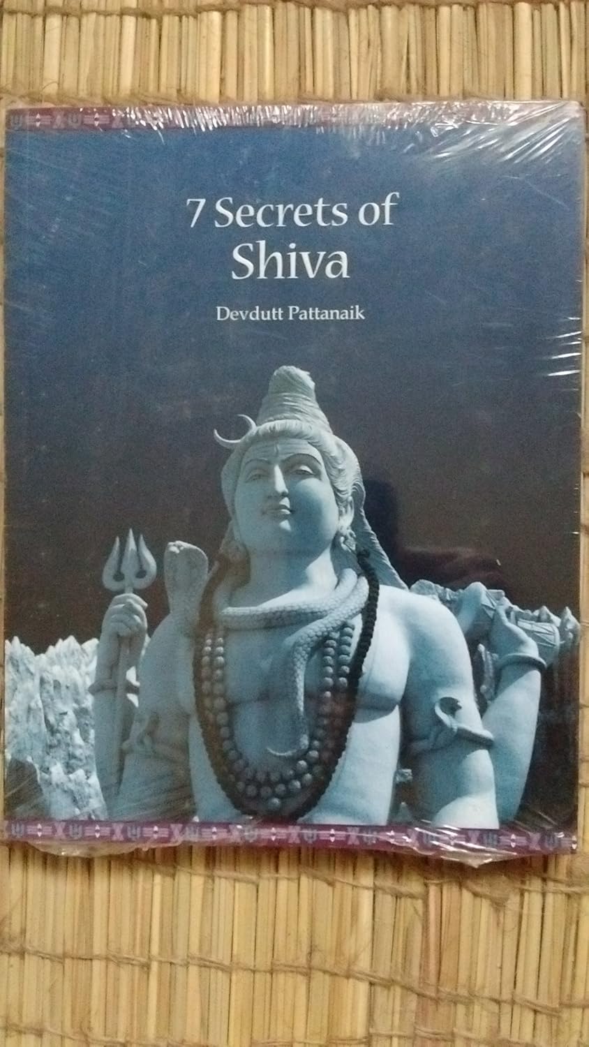 7 SECRETS FO SHIVA 1ST/2018-DEVDUTT PATTANAIK