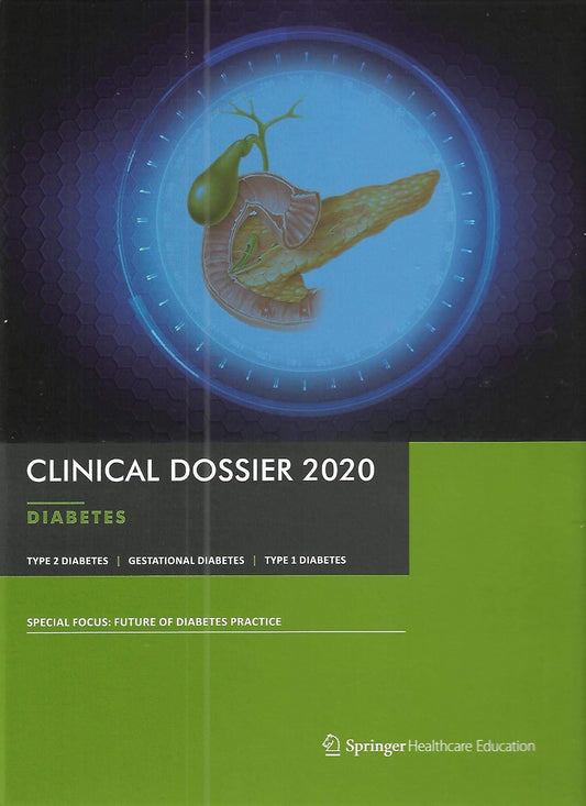 CLINICAL DOSSIER 2020 DIABETES TYPE 2 DIABETES GESTATIONAL DIABETES 1ST/2020 - SPRINGER