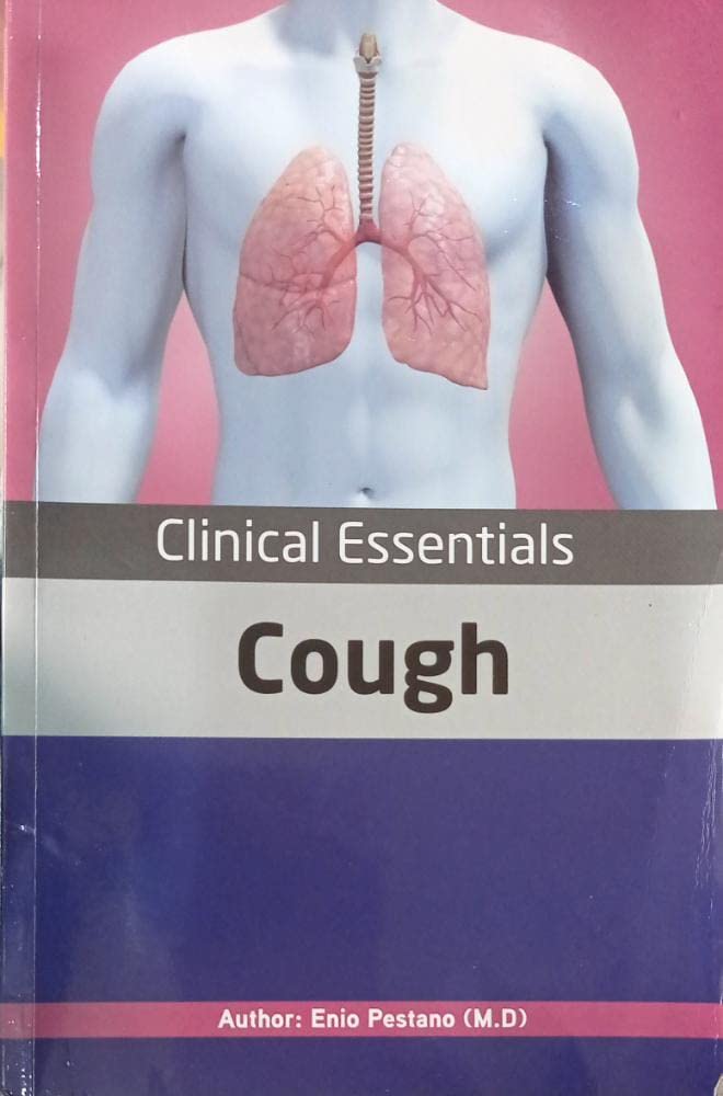 CLINICAL ESSENTIALS : COUGH  -  ENIO PESTANO