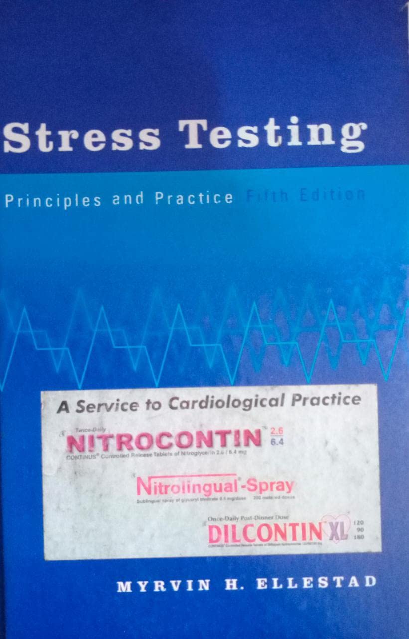 STRESS TESTING PRINCIPLE AND PRACTICE 5TH/2021 - MYRVIN ELLESTAD