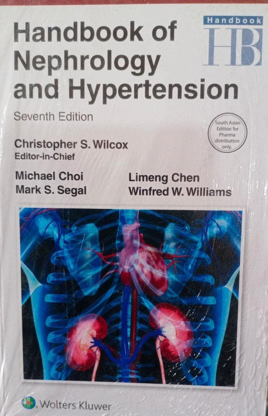 HANDBOOK OF NEPHROLOGY AND HYPERTENSION 7TH/2022  -  CHRISTOPHER WILCOX