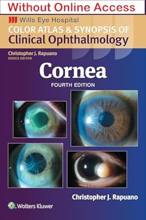 COLOR ATLAS AND SYNOPSIS CLINICAL OPHTHALMOLOGY CORNEA 1ST/2024 - RAPUANO (NO ONLINE ACCESS)