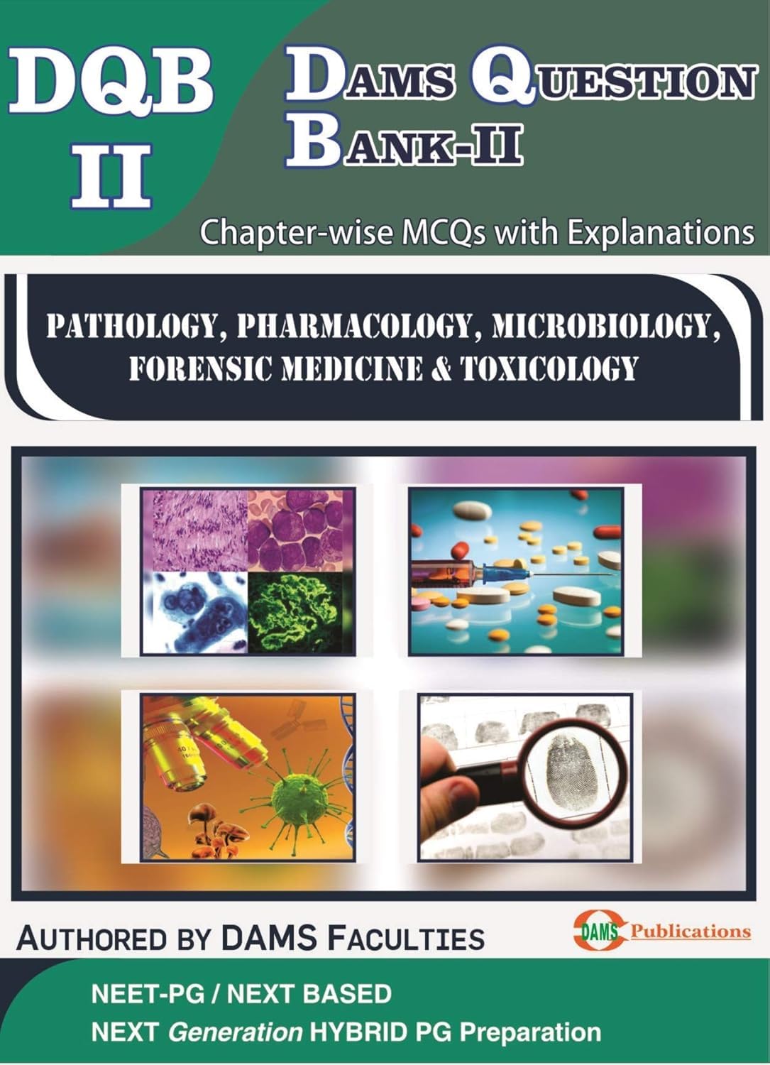 DAMS QUESTIONS BANK PATHOLOGY PHARMACOLOGY MICROBIOLOGY FORENSIC MEDICINE AND TOXICOLOGY 1ST/2020-DAMS