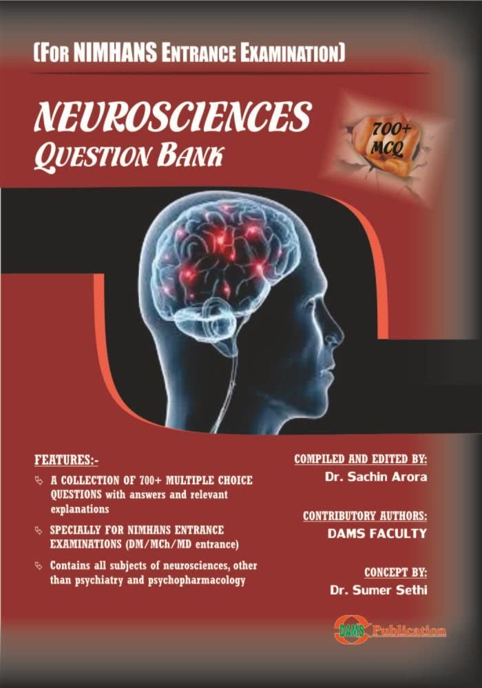 NEUROSCIENCES QUESTION BANK  -  SACHIN ARORA