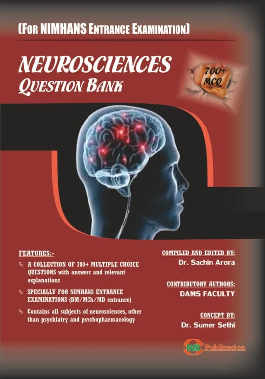 NEUROSCIENCES QUESTION BANK  -  SACHIN ARORA