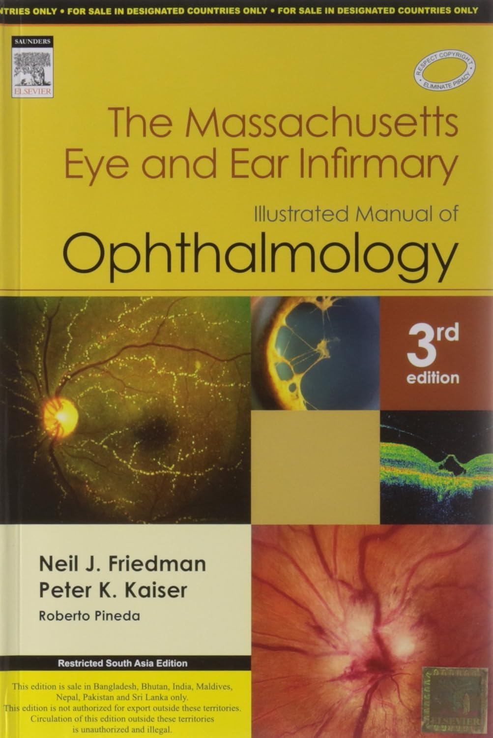 THE MASSACHUSETTS EYE AND EAR INFIRMARY ILLUSTRATED OPHTHALMOLOGY 3RD/2010-NEIL FRIEDMAN