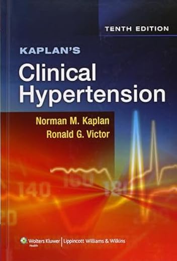 KAPLANS CLINICAL HYPERTENSION 10TH/2017-NORMAN KAPLAN