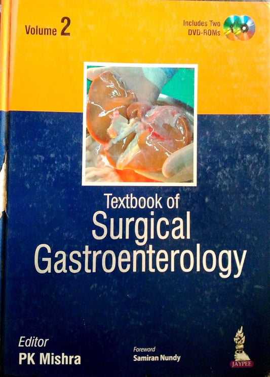 TEXTBOOK OF SURGICAL GASTROENTEROLOGY VOLUME - 2 1ST/2016 - PK MISHRA