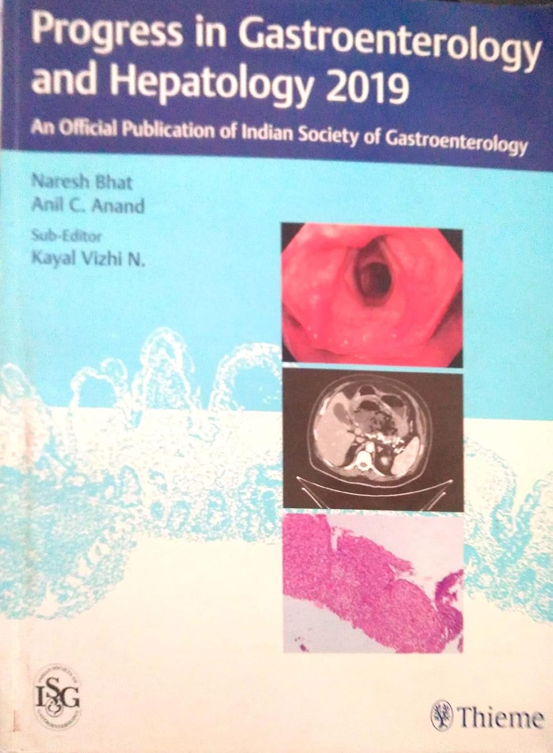 PROGRESS IN GASTROENTEROLOGY AND HEPATOLOGY 2019 - NARESH BHAT
