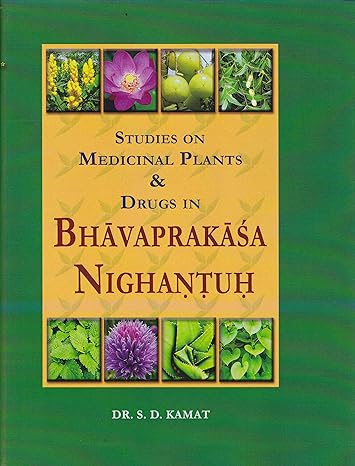 Bhava Prakash Nighantu of Bhav Mishra (Set in 2 Vols)- Sanskriit Text with English Commentary