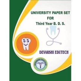 DEVARSHI EDUTECH GUJARAT UNIVERSITY THIRD MBBS PAPERSET(PAPERS TILL JANUARY2021)