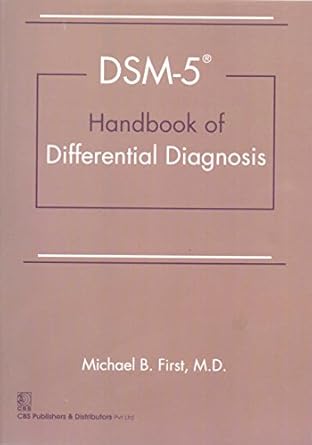 DSM 5 HANDBOOK OF DIFFERENTIAL DIAGNOSIS 1E/2014