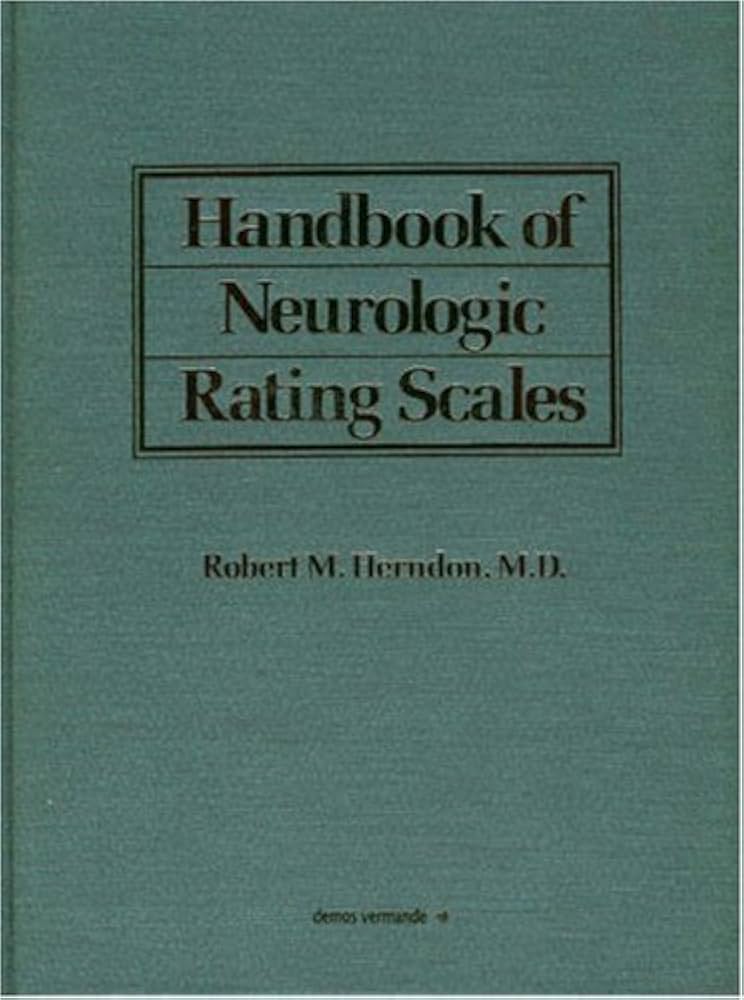 HANDBOOK OF NEUROLOGIC RATING SCALES 1E/1997