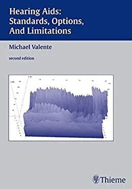 Hearing Aids: Standards, Options and Limitations 2nd/2002