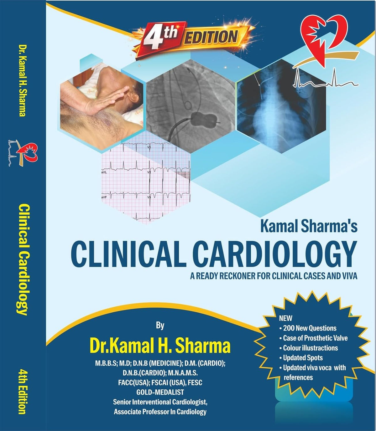 KAMAL SHARMA'S CLINICAL CARDIOLOGY A READY RECKONER FOR CLINICAL CASES AND VIVA 4TH/2027 - DR KAMAL SHARMA