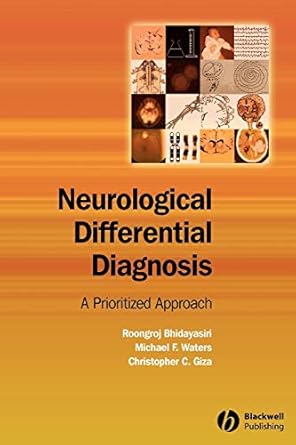 NEUROLOGICAL DIFFERENTIAL DIAGNOSIS A PRIORITIZED APPROACH 1E/2005