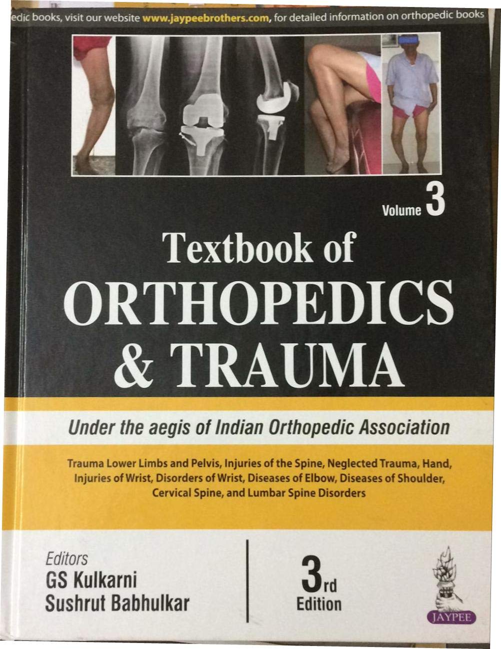 TEXTBOOK OF ORTHOPEDICS AND TRAUMA (VOL 3 ONLY) 3RD/2016-GS KULKARNI