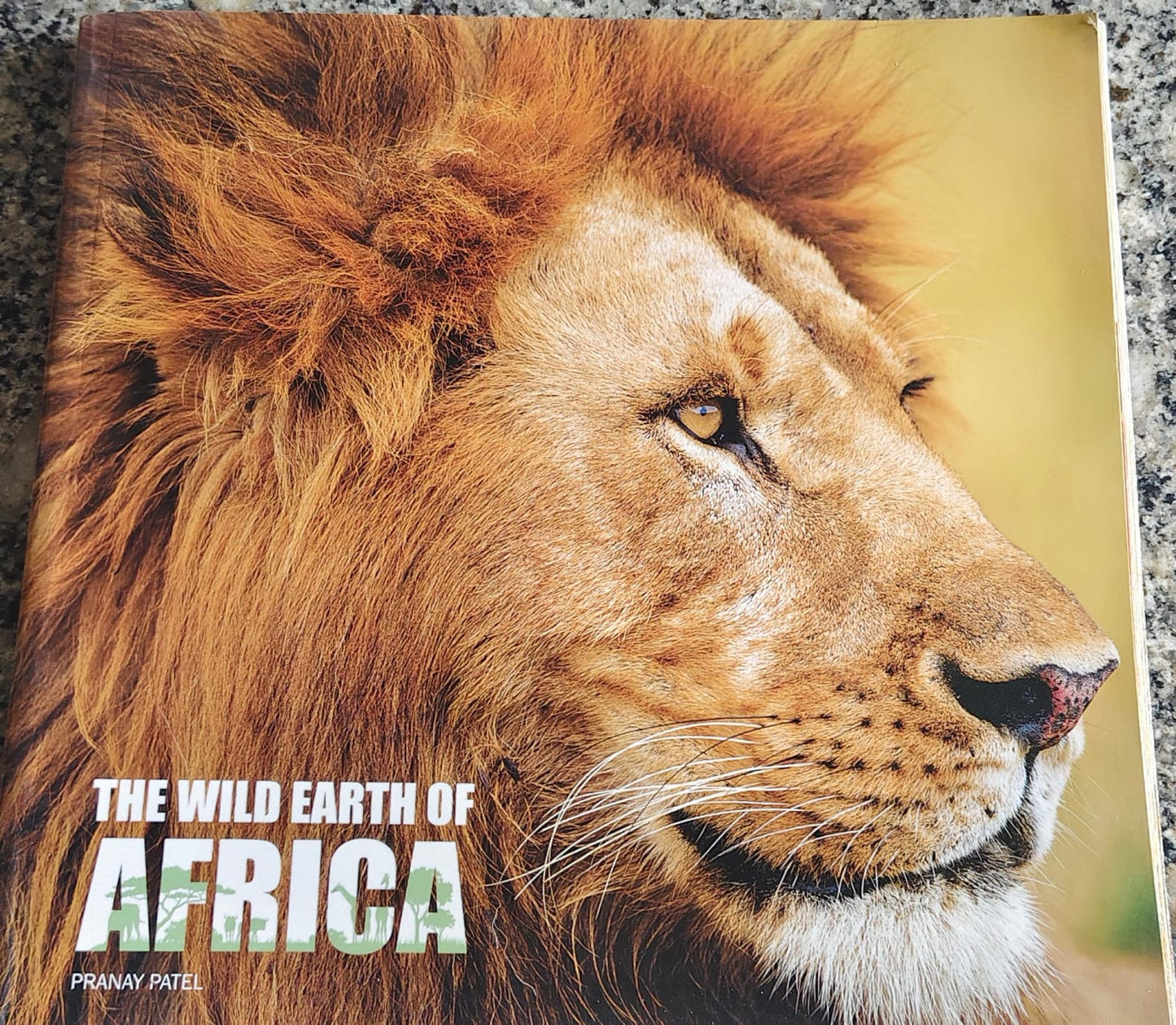The Wild Earth of Africa (Photographic Book) - Pranay Patel