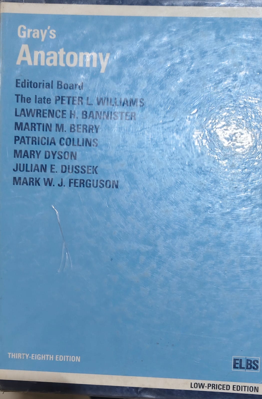 GRAY'S ANATOMY 38TH/ 1995 - PETER WILLIAMS