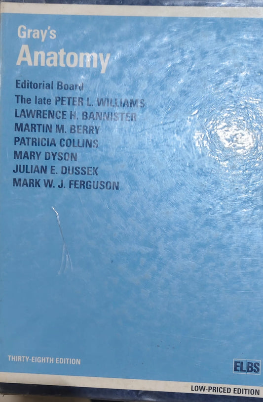 GRAY'S ANATOMY 38TH/ 1995 - PETER WILLIAMS