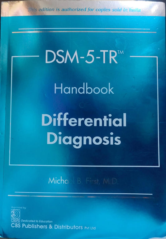 DSM-5 TR HANDBOOK OF DIFFERENTIAL DIAGNOSIS 2025 - MICHAEL FIRST