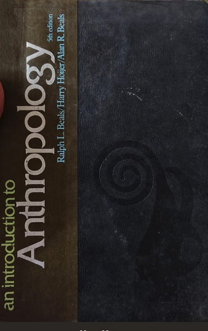 AN INTRODUCTION TO ANTHROPOLOGY 5TH- RALPH BEALS