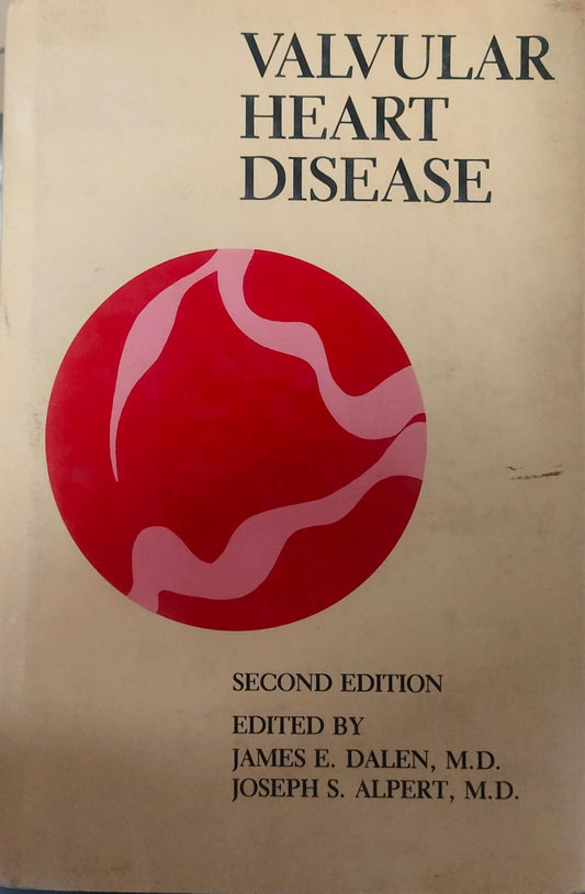 VALVULAR HEART DISEASE 2ND/1987 - JOSEPH APLERT