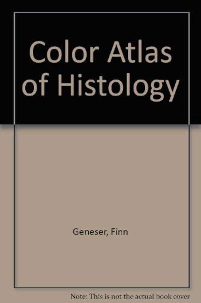 Color Atlas of Histology 1st/2005 - Finn Geneser