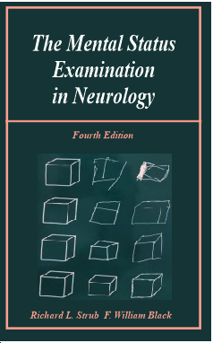 MENTAL STATUS EXAMINATION IN NEUROLOGY 4TH - RICHARD STRUBB (WITHOUT POCKET CARD)