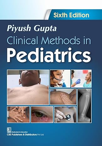 Clinical Methods In Pediatrics 6th/2024