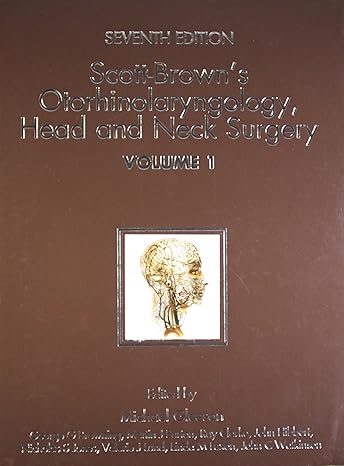 Scott-Brown's Otorhinolaryngology,Head and Neck Surgery 7th/2008(3 Vols)